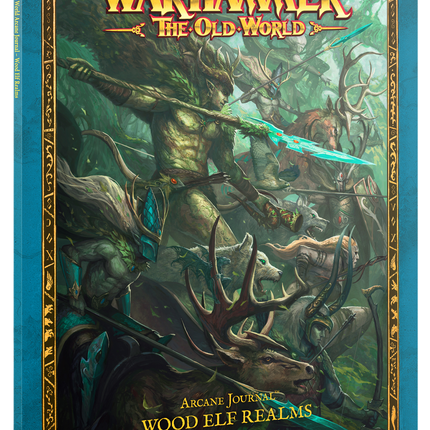 ARCANE JOURNAL: WOOD ELF REALMS