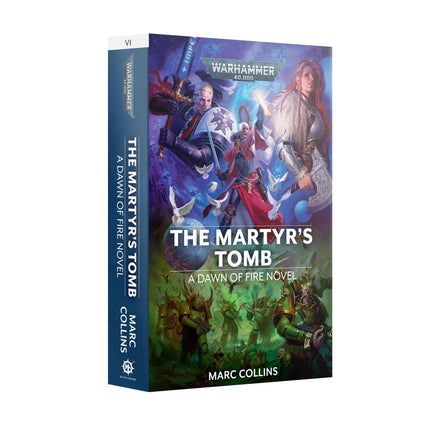Dawn of Fire: The Martyrs Tomb (PB)