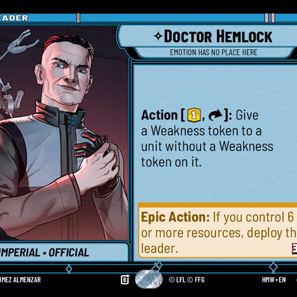 Doctor Hemlock - Emotion Has No Place Here - Normal - Star Wars Unlimited Homeworlds card