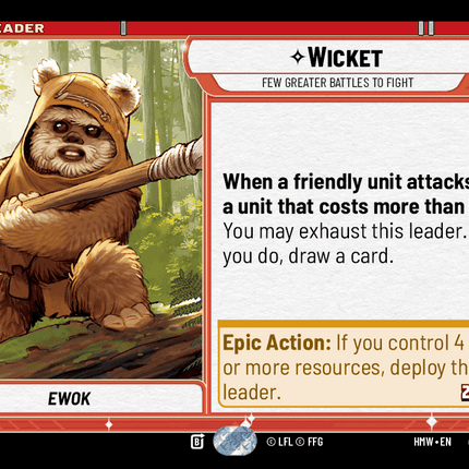 Wicket - Few Greater Battles to Fight - Normal - Star Wars Unlimited Homeworlds card