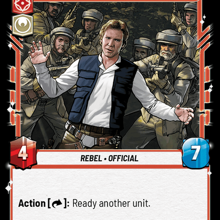 Han Solo - My Team's Ready - Normal - Star Wars Unlimited Homeworlds card