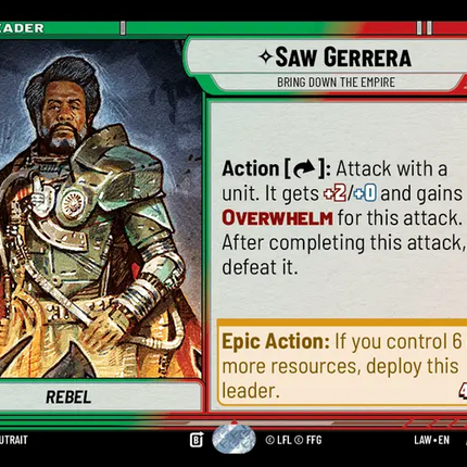 LAW – Saw Gerrera - Bring Down the Empire – 001