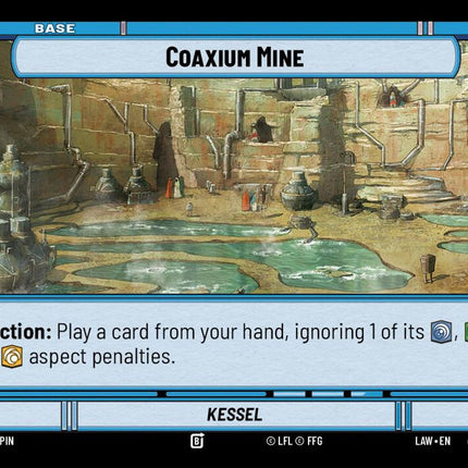 LAW – Coaxium Mine - Kessel – 021