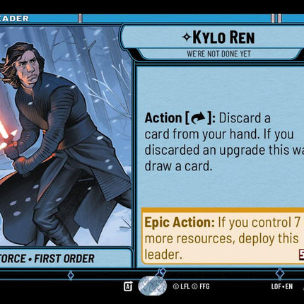 LOF – Kylo Ren - We're Not Done Yet – 001