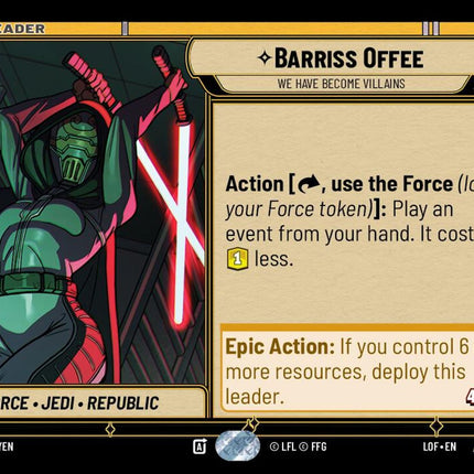 LOF – Barriss Offee - We Have Become Villains – 013