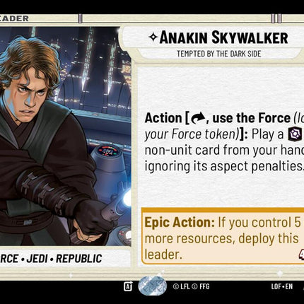 LOF – Anakin Skywalker - Tempted by the Dark Side – 018