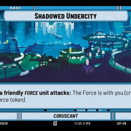 LOF – Shadowed Undercity - Coruscant – 021