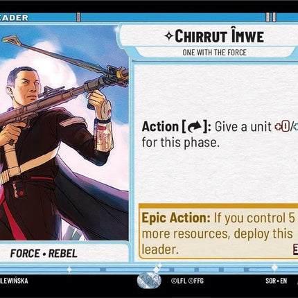 SOR – Chirrut Îmwe - One With the Force – 004