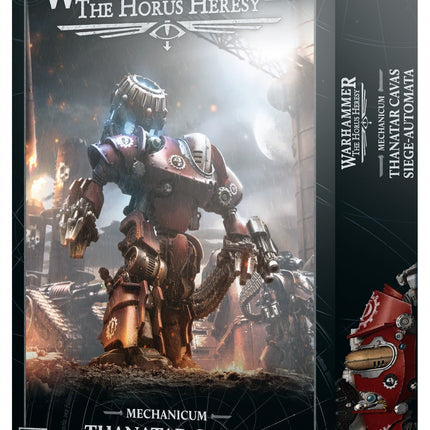 MECHANICUM:THANATAR CAVAS SIEGE-AUTOMATA