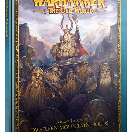 ARCANE JOURNAL: DWARFEN MOUNTAIN HOLDS