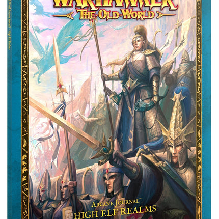 ARCANE JOURNAL: HIGH ELF REALMS